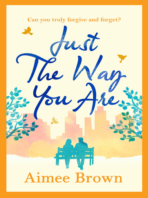 Title details for Just the Way You Are by Aimee Brown - Available
